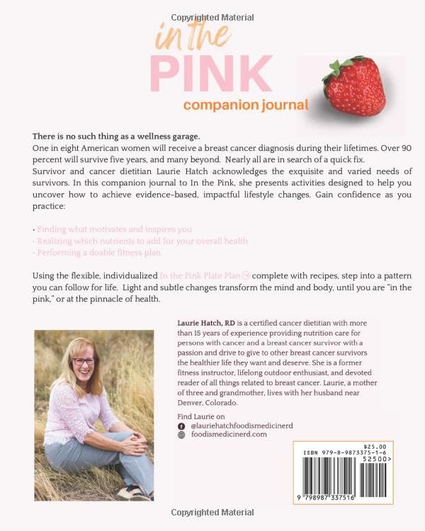 In the Pink - A Breast Cancer Surviror's Guide to a Healthier Life