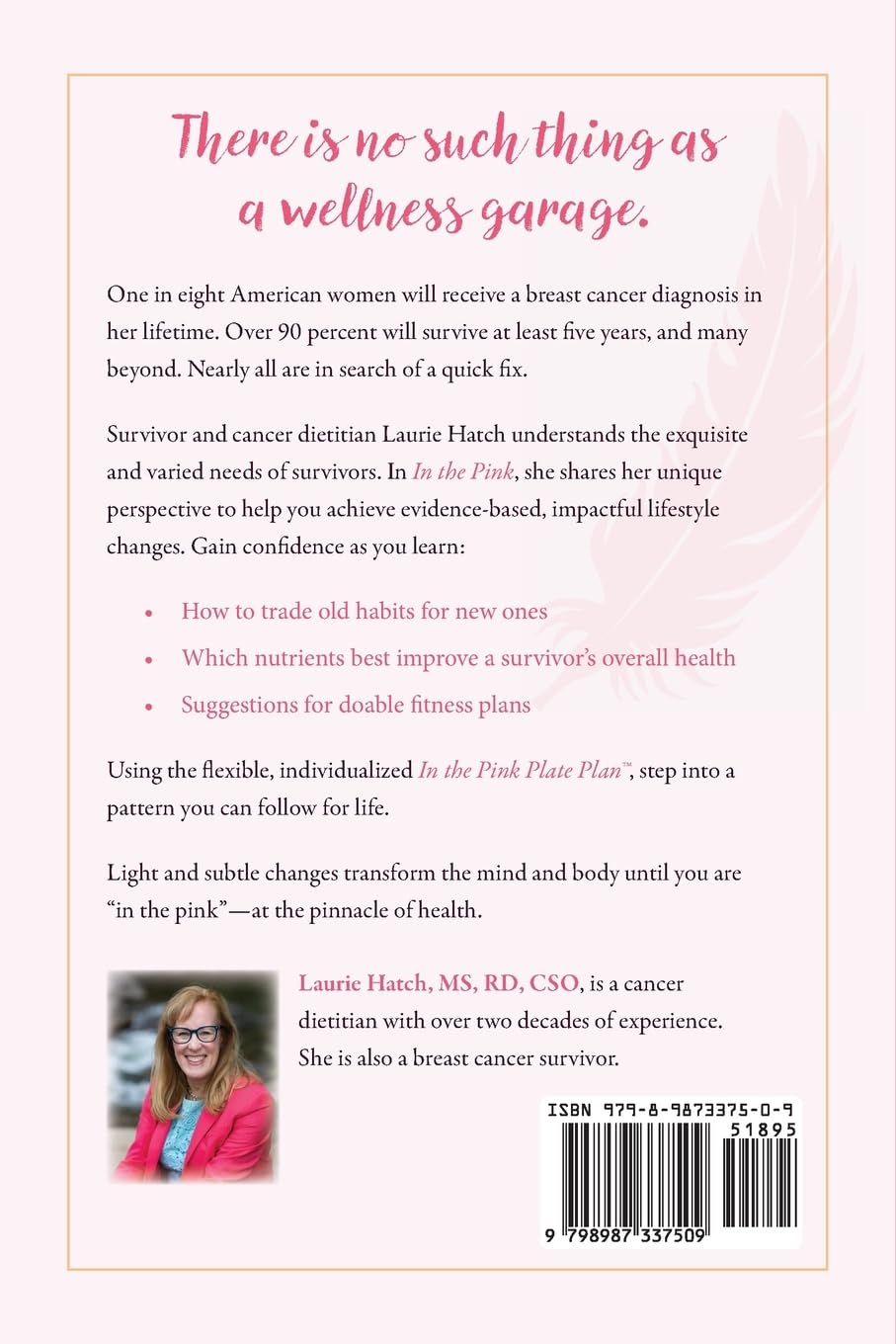 In the Pink - A Breast Cancer Surviror's Guide to a Healthier Life