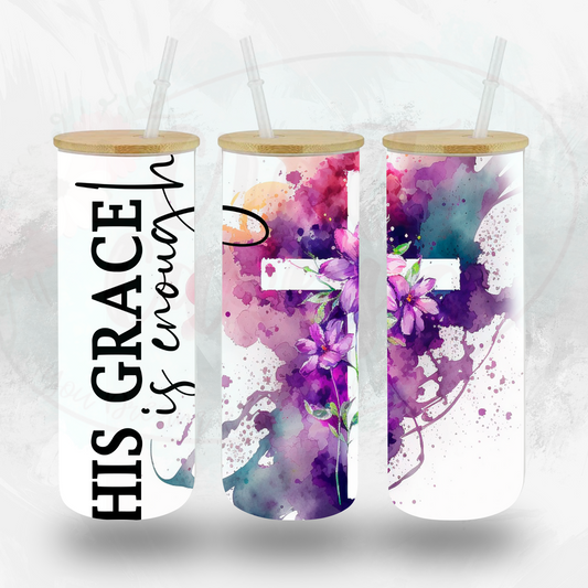 His Grace Is Enough Glass Tumbler by Crafty Casey's