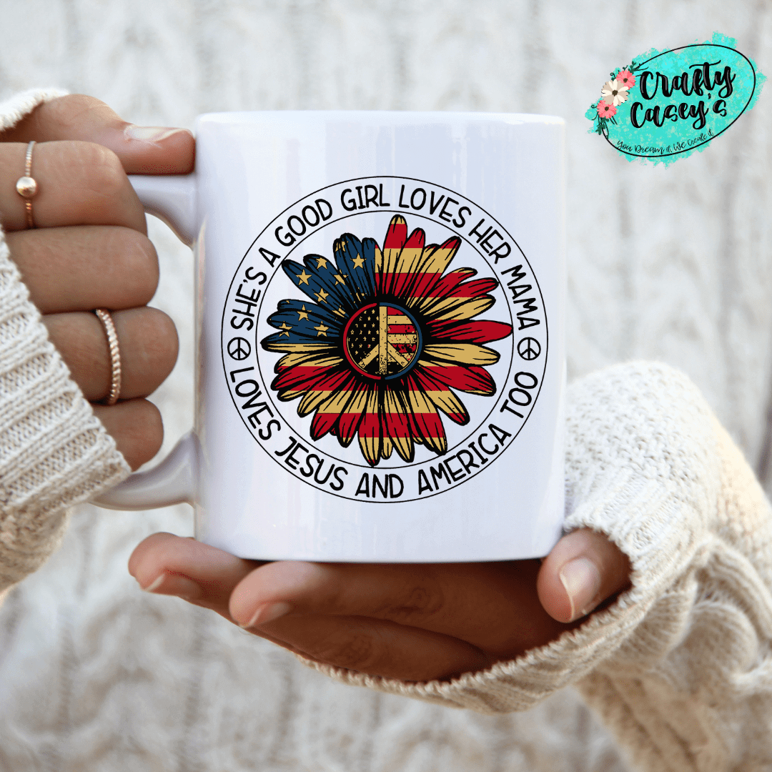 Good Girl Loves Her Mama Loves Jesus & America Too Coffee Mug by Crafty Casey's